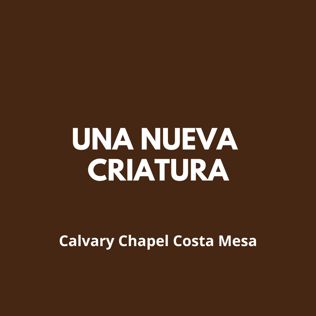 Una Nueva Criatura